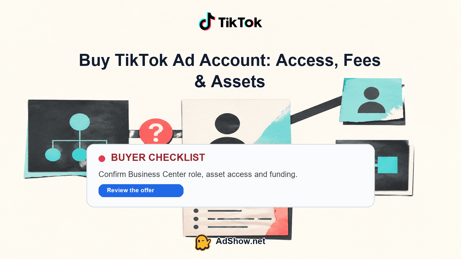 buy TikTok ad account setup fee and access buyer guide